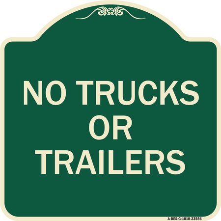 SIGNMISSION No Trucks or Trailers Heavy-Gauge Aluminum Architectural Sign, 18" H, G-1818-23556 A-DES-G-1818-23556